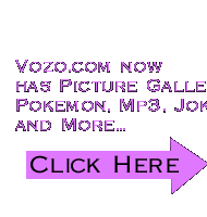 Vozo.com now has Picture Galleries, Pokemon, Mp3, Jokes and more...